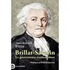 Image de Brillat-Savarin Le gastronome transcendant - Erik Orsenna - Tallandier - broché - Biographie