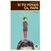 Image de Si tu voyais ca, papa! La vie - Sabine Vaillant - Oskar - broché - Roman junior dès 9 ans broché