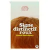 Image de Signe distinctif : roux La bêtise n'a pas d'âge quand il sagit de faire mal - Anouk Bloch-Henry - Oskar - broché - Roman broché