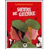 Image de Soeurs de guerre - Catherine Cuenca - Oskar - broché - Roman adolescent broché