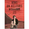 Image de Vers un ailleurs meilleur - Johan Heliot - Seuil Jeunesse - broché - Roman junior