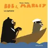 Image de Bob et Marley Le Capitaine - Thierry Dedieu - Seuil Jeunesse - cartonné - Album jeunesse