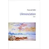 Image de L'Annonciation - Thierry de Toffoli - Librinova - broché - Roman