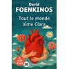 Image de Tout le monde aime clara Grands caractères, édition accessible pour les malvoyants - David Foenkinos - A Vue D'oeil - broché - Roman broché