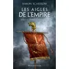 Image de Les Aigles de l'Empire, T4 : L'Aigle et les Loups - Simon Scarrow - Bragelonne - Poche - Roman
