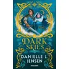 Image de Dark Shores, T2 : Dark Skies - Danielle L. Jensen - Bragelonne - Poche - Roman adolescent Poche