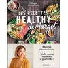 Image de Les recettes healthy de Margot Plus de 50 recettes équilibrées et gourmandes ! - Margot - Leduc S. - broché - Guide