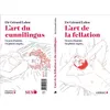 Image de L'art de la fellation / du cunnilingus Un acte d'amour! Un plaisir exquis - Gérard Leleu - Leduc S. - broché - Guide broché