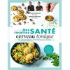 Image de Mes recettes santé : cerveau tonique - Dr Jérémy Gîrbovan - Leduc S. - broché - Guide