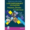 Image de Le deconditionnement locomoteur. mecanismes, prevention et contre-mesures Entretiens de medecine physique et de readaptation - SAMSON/TILLMANN/JOURDAN - Sauramps Medical - broché - Scolaire / Universitaire broché