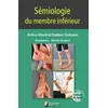 Image de Semiologie du membre inferieur - Arthur Allard - Sauramps Medical - broché - Scolaire / Universitaire broché