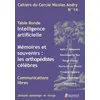 Image de Cahiers du cercle nicolas andry n 14 Intelligence artificielle - les orthopedistes celebres - Alain C. Masquelet - Sauramps Medical - broché - Scolaire / Universitaire broché