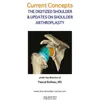 Image de Current concepts. the digitized shoulder & updates on shoulder arthroscopy Coll nice shoulder - Pascal Boileau - Sauramps Medical - broché - Scolaire / Universitaire broché