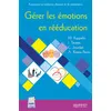 Image de Gérer les émotions en rééducation - SAMSON/TILLMANN/JOURDAN - Sauramps Medical - broché - Scolaire / Universitaire broché