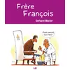 Image de Frere francois - Gerhard Mester - Beatitudes Eds - broché - Bande dessinée