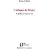 Image de Critiques de Proust 1. Enfances retrouvées - Bruno Goffinet - Orizons - broché - Essai