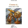 Image de Comme si... Fictions vitales et réalité - Sébastien Allali - Orizons - broché - Roman broché