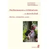 Image de Performance et littérature en Asie du Sud Réciter, interpréter, jouer - Anne Castaing - Publication Universite Provence - broché - Essai broché