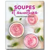 Image de Soupes,bouillons,jus,smoothies et autres recettes au blender - Collectif - Marie Claire - Poche - Guide