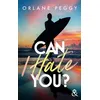Image de Can I Hate You ? Une romance enemies to lovers par l'autrice de My Fucking Boss - Orlane Peggy - Harpercollins - Poche - Roman