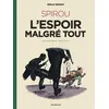 Image de Le Spirou d'Emile Bravo - Tome 3 - Spirou l'espoir malgré tout (Deuxième partie) - Emile Bravo - Dupuis - cartonné - Bande dessinée