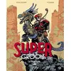 Image de SuperGroom - Tome 3 - La stratégie Gaïa - Fabien Vehlmann - Dupuis - cartonné - Bande dessinée jeunesse cartonné