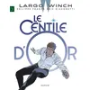 Image de Largo Winch - Tome 24 - Le Centile d'or - Eric Giacometti - Dupuis - cartonné - Bande dessinée cartonné