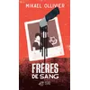 Image de Frères de sang - Mikaël Ollivier - Thierry Magnier Eds - broché - Roman adolescent dès 13 ans