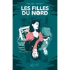 Image de Les filles du nord - Mélody Gornet - Thierry Magnier Eds - broché - Roman adolescent dès 13 ans