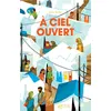 Image de À ciel ouvert - Alice Riché - Thierry Magnier Eds - broché - Roman adolescent