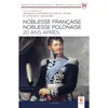 Image de Noblesse française, noblesse polonaise - 20 ans après - Collectif - Geste - broché - Essai broché