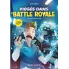 Image de Piégé dans Battle Royale T01 : Clash à Fatal Fields - Devin Hunter - Mana Books - broché - Roman junior dès 9 ans