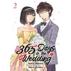 Image de 365 Days to the Wedding T02 - Tamiki Wakaki - Mana Books - broché - Manga