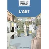 Image de Toute la philo en BD - L'art - Martine Gasparov - Belin Éducation - broché - Scolaire / Universitaire broché