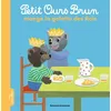 Image de Petit Ours Brun mange la galette des rois - Danièle Bour - Bayard Jeunesse - cartonné - Album éveil dès la naissance
