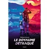 Image de Le royaume détraqué - Bérard Thibault - Bayard Jeunesse - broché - Roman adolescent