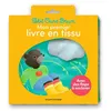 Image de Petit Ours Brun - Mon livre tissu - Dès 1 an - Laura Bour - Bayard Jeunesse - Boîte ou accessoire - Album éveil dès la naissance Boîte ou accessoire