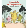 Image de La rentrée de Dragonnette - Elsa Devernois - Bayard Jeunesse - broché - Album jeunesse