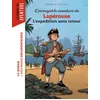 Image de L'incroyable aventure de Lapérouse, l'expédition sans retour - Nathalie Le Cleï - Bayard Jeunesse - broché - Roman cadet