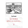 Image de Le diable mène le convoi... - Paul Durand - Le Lys Bleu - broché - Roman broché
