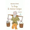 Image de La ferme de monsieur Jacques Tome II - Alexandre Flenghi - Le Lys Bleu - broché - roman jeunesse broché