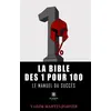 Image de La bible des 1 pour 100 Le manuel du succès - Vadim Martin-Johner - Le Lys Bleu - broché - Roman broché