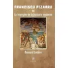 Image de Francisco Pizarro Ou Le triomphe de la barbarie moderne - Bernard Leclere - Le Lys Bleu - broché - Roman broché