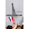 Image de Chimères et états d'âme - Joel Loison - Le Lys Bleu - broché - Essai