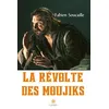Image de La révolte des moujiks - Fabien Soucaille - Le Lys Bleu - broché - Nouvelles broché