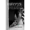 Image de Francesca, la dame du sanglier du vallon obscur. - Jean Dominici - Le Lys Bleu - broché - Roman broché
