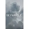Image de Traits de famille - Ernestine - Le Lys Bleu - broché - Roman