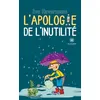 Image de L'apologie de l'inutilité - Ivo Havermans - Le Lys Bleu - broché - Récit