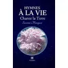 Image de Hymnes à la vie Chante la Terre - Suzanna Meneguzzi - Le Lys Bleu - broché - Poésie broché