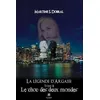 Image de La légende d'Argassi Tome II: Le choc des deux mondes - Martine Sonnefraud-Dobral - Le Lys Bleu - broché - Roman broché